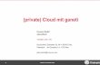 (Private) Cloud mit ganeti - GUUG