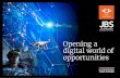 Opening a digital world of opportunities