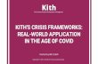 KITH'S CRISIS FRAMEWORKS: REAL-WORLD APPLICATION …