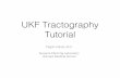 UKF Tractography Tutorial - 3D Slicer