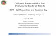 California Transportation Fuel Overview & Crude Oil Trends