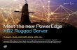 Meet the new PowerEdge XR2 Rugged Server