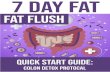 7 Day Fat Flush Plan -Complete Process to colon detox