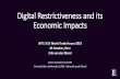 Digital Restrictiveness and its Economic Impacts
