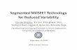 Segmented MOSFET Technology for Reduced Variability