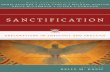 Sanctification: Explorations in Theology and Practice