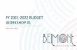 FY 2021-2022 budget workshop #1 - storage.googleapis.com