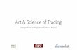 Art & Science of Trading