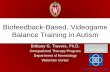 Biofeedback-Based, Videogame Balance Training in Autism
