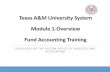 Fund accounting Training - Texas A&M University System