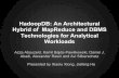 Workloads Technologies for Analytical Hybrid of MapReduce ...