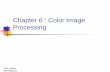 Chapter 6 : Color Image Processing