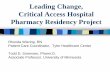 Leading Change, Critical Access Hospital Pharmacy ...