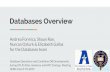 Databases Overview for the Databases team