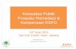 Konsultasi Publik Prosedur Remediasi & Kompensasi RSPO