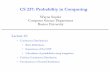 CS 237: Probability in Computing