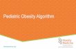 Pediatric Obesity Algorithm - Children's Wisconsin