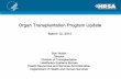Organ Transplantation Program Update