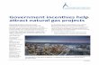 Government incen ves help a © ract natural gas projects