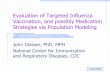Evaluation of Targeted Influenza Vaccination Strategies ...