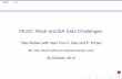 MLDC: Mock (e)LISA Data Challenges.