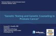 Genetic Testing and Genetic Counseling in Prostate Cancer