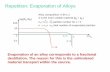 Repetition: Evaporation of Alloys
