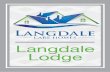 Langdale Lodge
