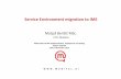 Service Environment migration to IMS [Združljivostni način]