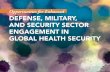 Opportunities for Enhanced DEFENSE, MILITARY, AND SECURITY ...