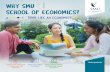 WHY SMU SCHOOL OF ECONOMICS?