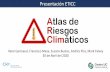 CLIMATE CHANGE RISK MAPS FOR CHILE