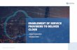 ENABLEMENT OF SERVICE PROVIDERS TO DELIVER CLOUD