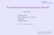 The Statistical Hadronization Model
