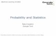 Lecture 03 Probability and Statistics - Nakul Gopalan