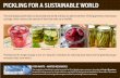 PICKLING FOR A SUSTAINABLE WORLD