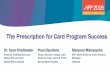 The Prescription for Card Program Success