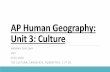 AP Human Geography: Unit 3: Culture