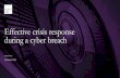 Effective crisis response during a cyber breach