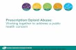 Prescription Opioid Abuse - Pfizer Medical Information