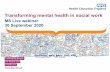 Transforming mental health in social work