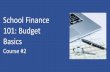 School Finance 101: Budget Basics - azsba.org