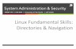 Linux Fundamental Skills: Directories & Navigation