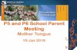 P5 and P6 School Parent Meeting - boonlaygardenpri.moe.edu.sg