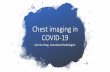 Chest imaging in COVID-19