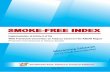SMOKE- FREE INDEXSMOKE-FREE INDEX SMOKE-FREE INDEX