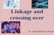 Linkage and crossing over - gcgldh