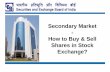 Secondary Market How to Buy & Sell Shares in Stock Exchange?