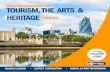 CREATING CUSTOMERS FOR TOURISM, THE ARTS & HERITAGE …