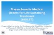 Massachusetts Medical Orders for Life Sustaining Treatment ...